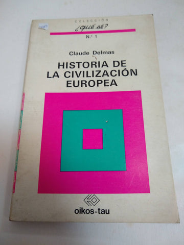 Historia De La Civilización Europea