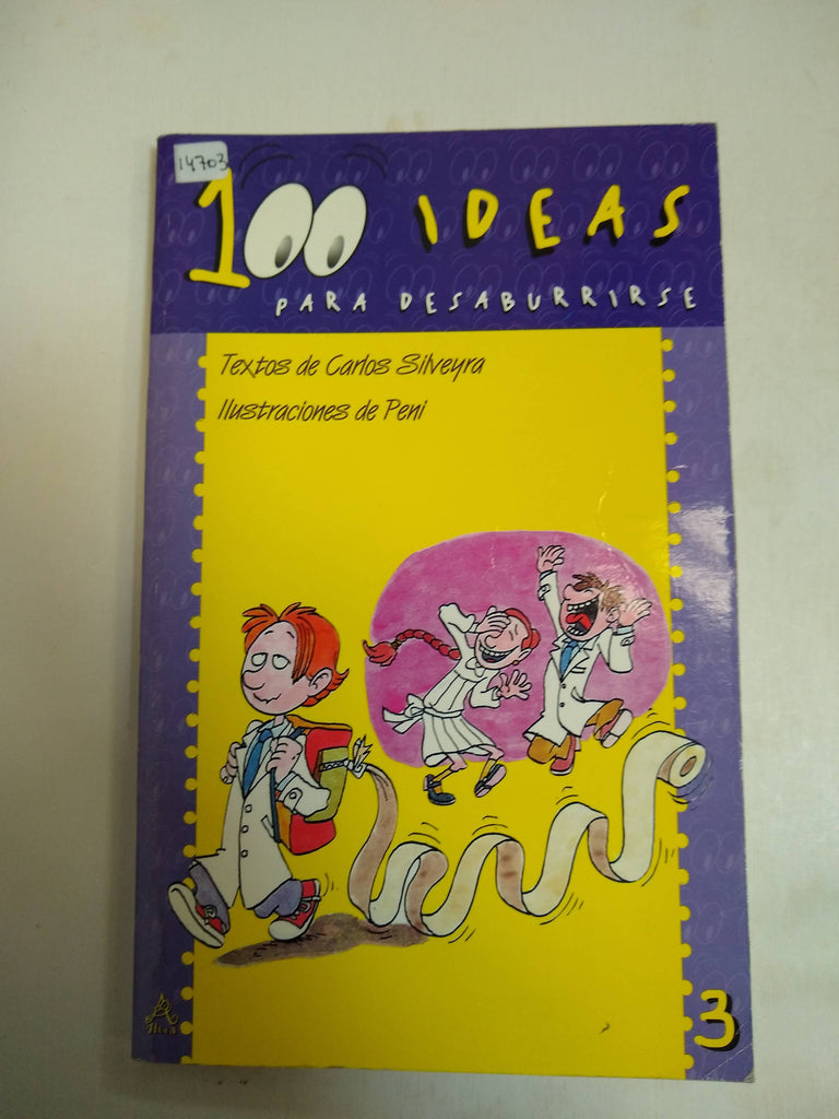 100 Ideas Para Desaburrirse