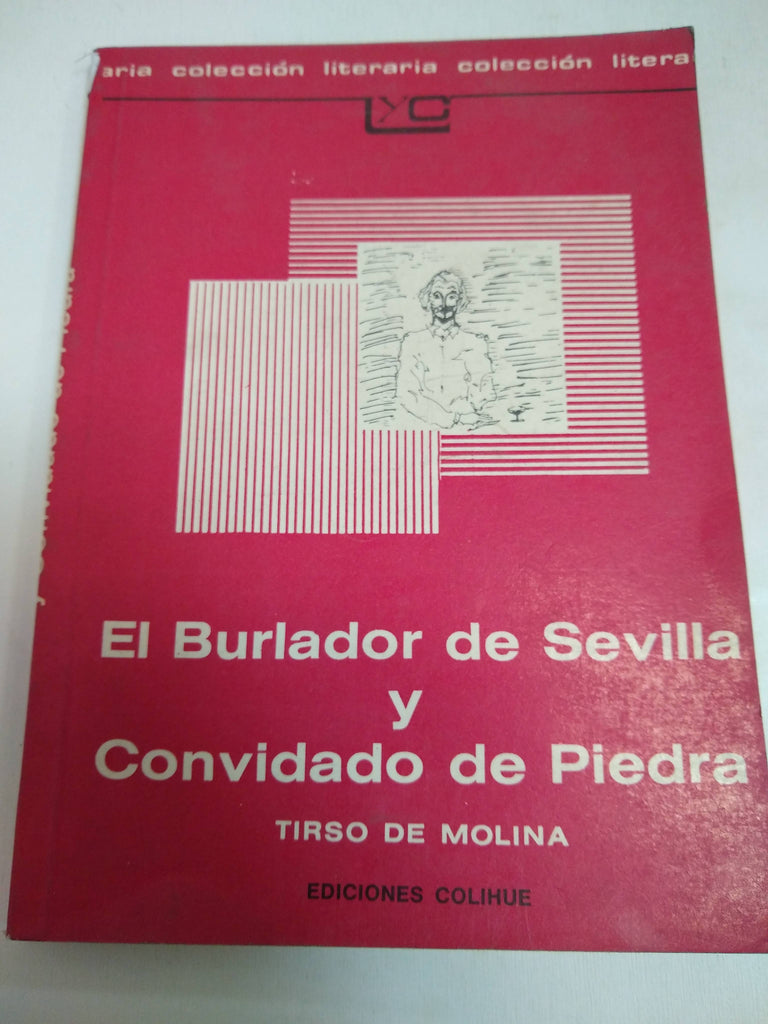 El Burlador De Sevilla Y Convidado De Piedra