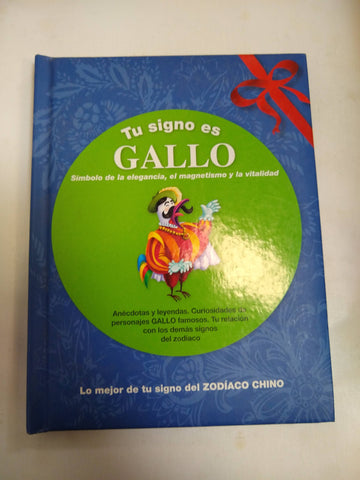 Tu Signo Es Gallo