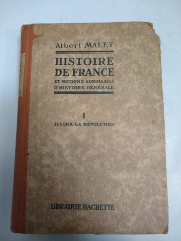 Histoire De France, et notions sommaires d'histoire generale