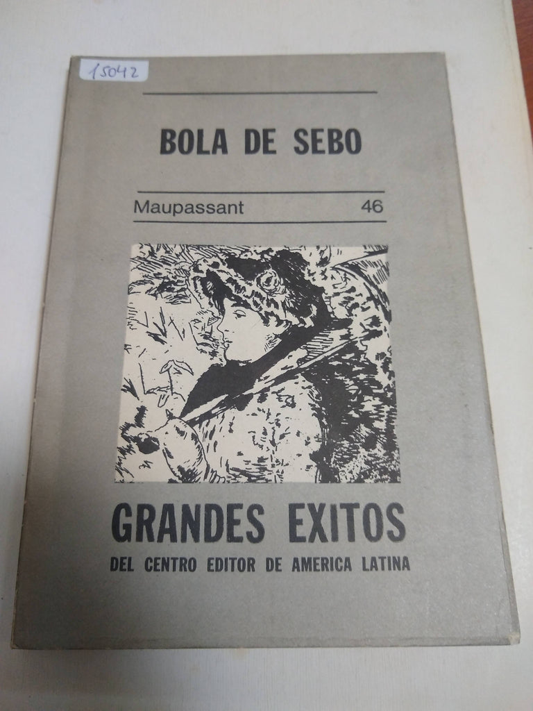 Bola De Sebo Y Otros Cuentos