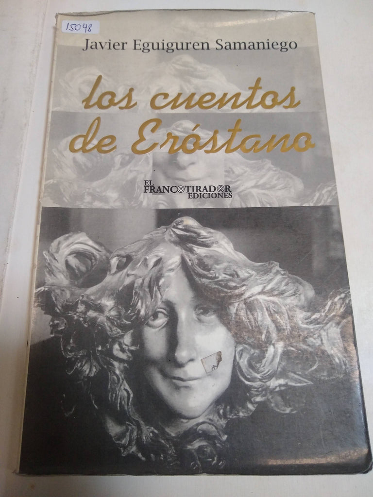 Los Cuentos De Erostano I