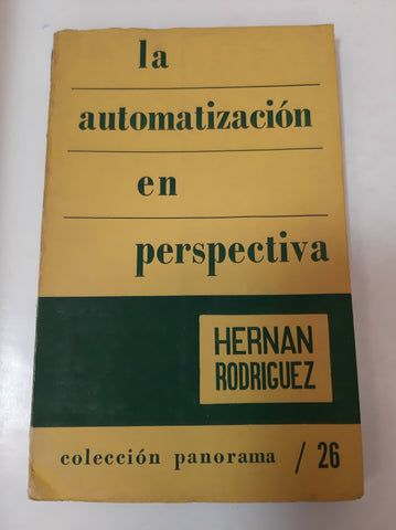 La Automatización En Perspectiva