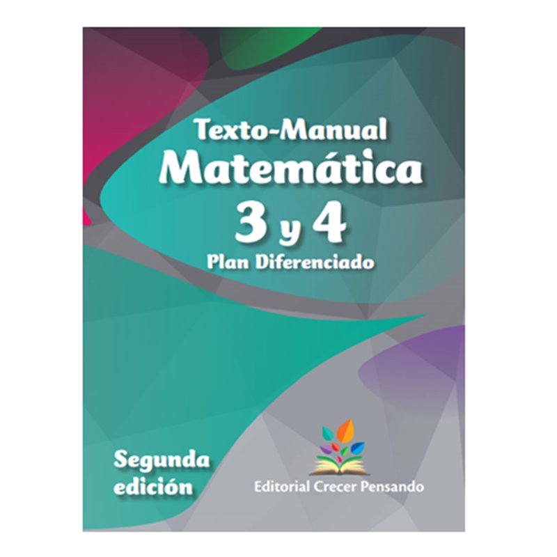 MATEMÁTICA 3 Y 4 MEDIO PLAN DIFERENCIADO,CRECER PENSANDO