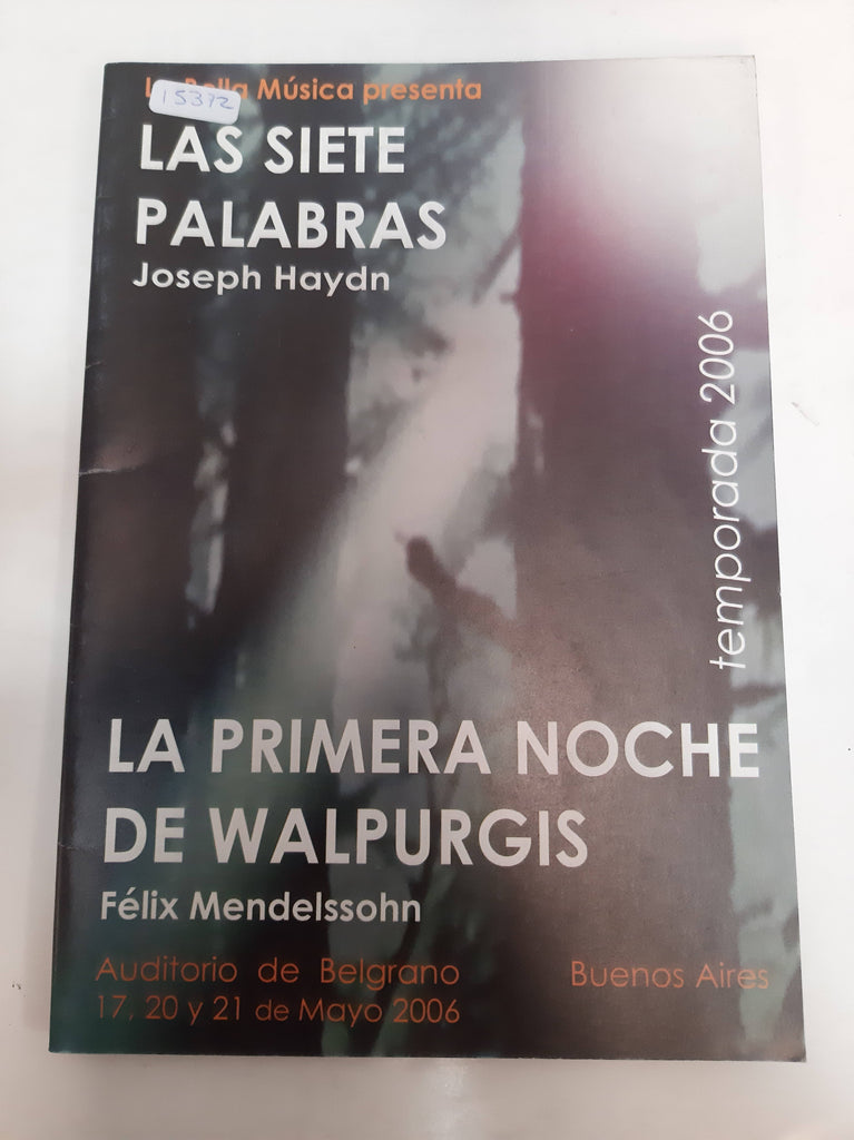 Las Siete Palabras / La Primera Noche De Walpurgis