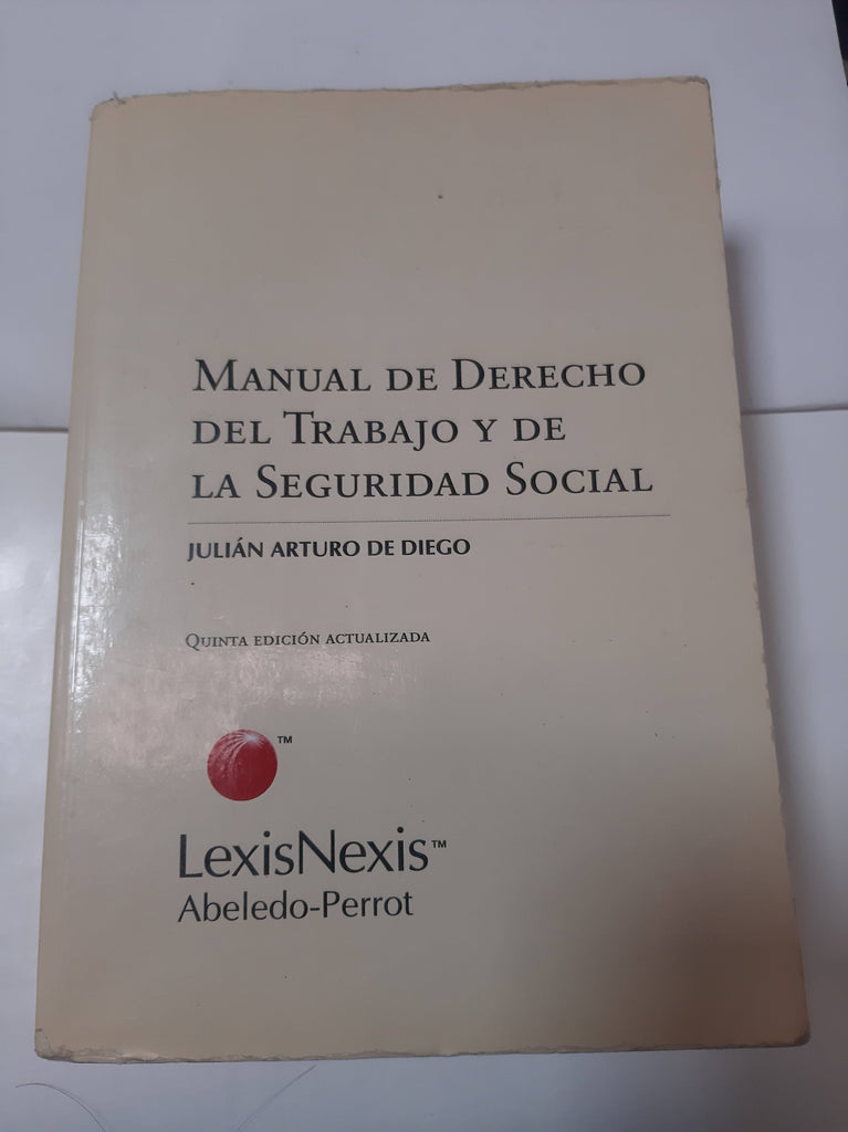 Manual De Derecho Del Trabajo Y De Seguridad Social