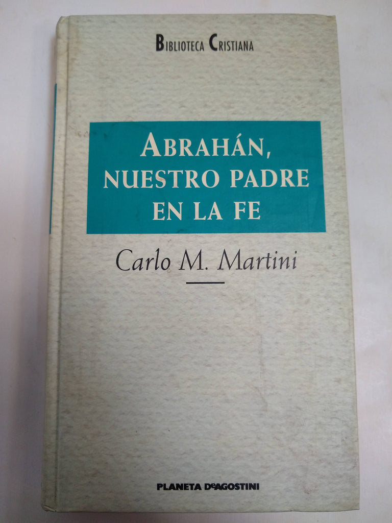 Abrahán Nuestro Padre En La Fe