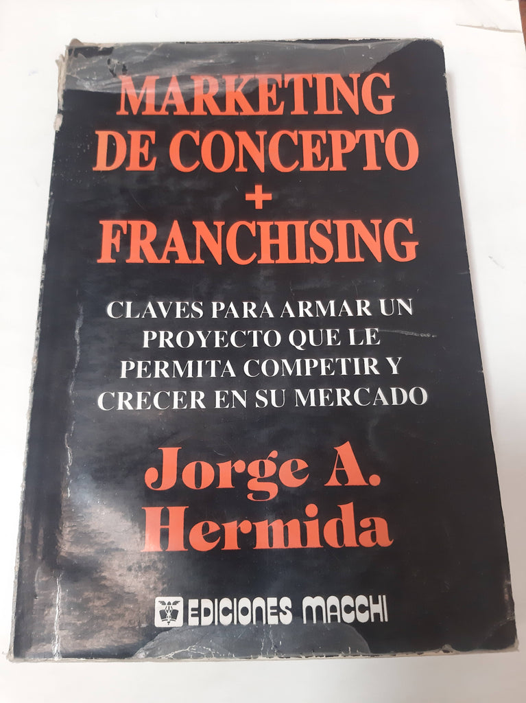 Marketing De Concepto + Franchising