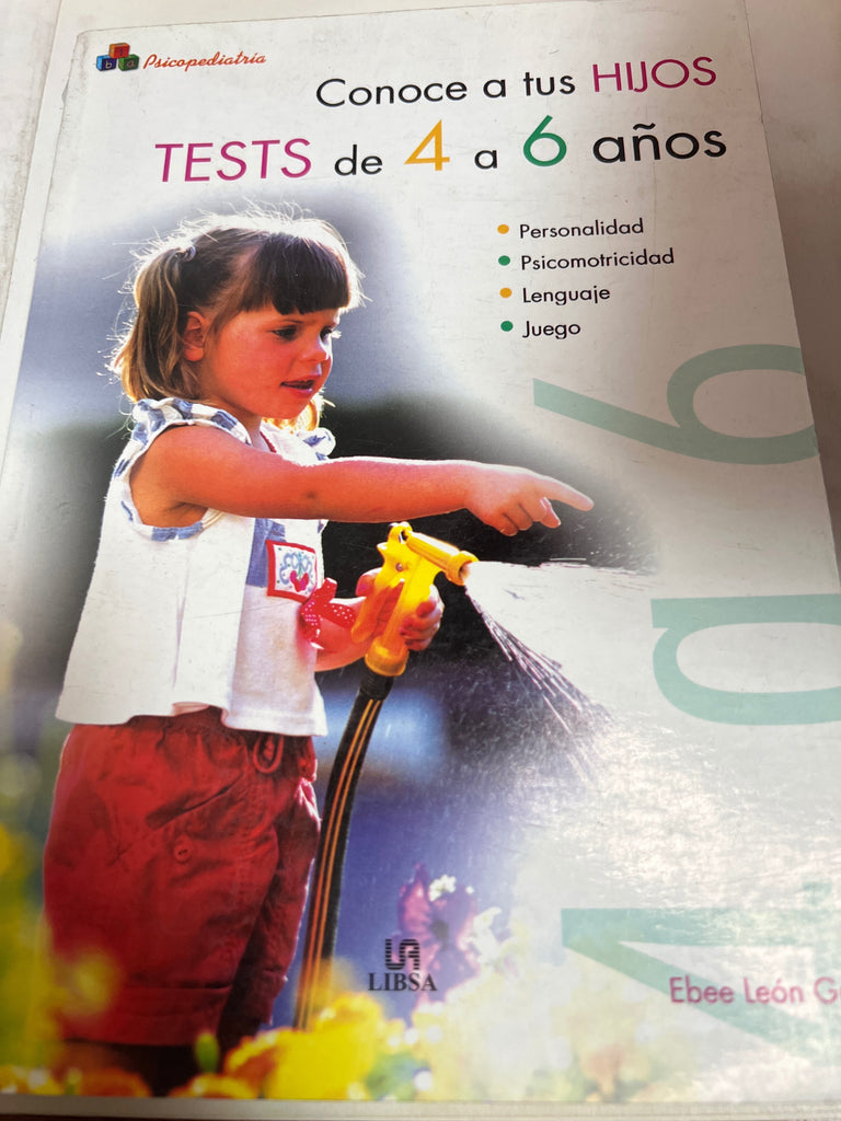 Conoce A Tus Hijos Tests De 4 A 6 Años