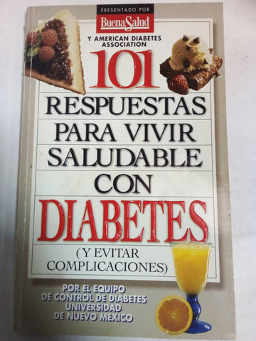 101 Respuestas Para Vivir Saludable Con Diabetes