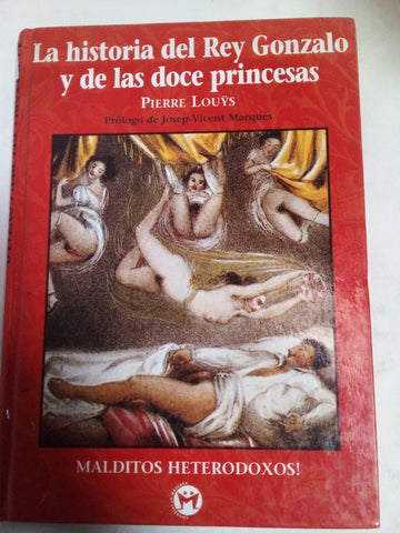 La Historia Del Rey Gonzalo Y De Las Doce Princesas