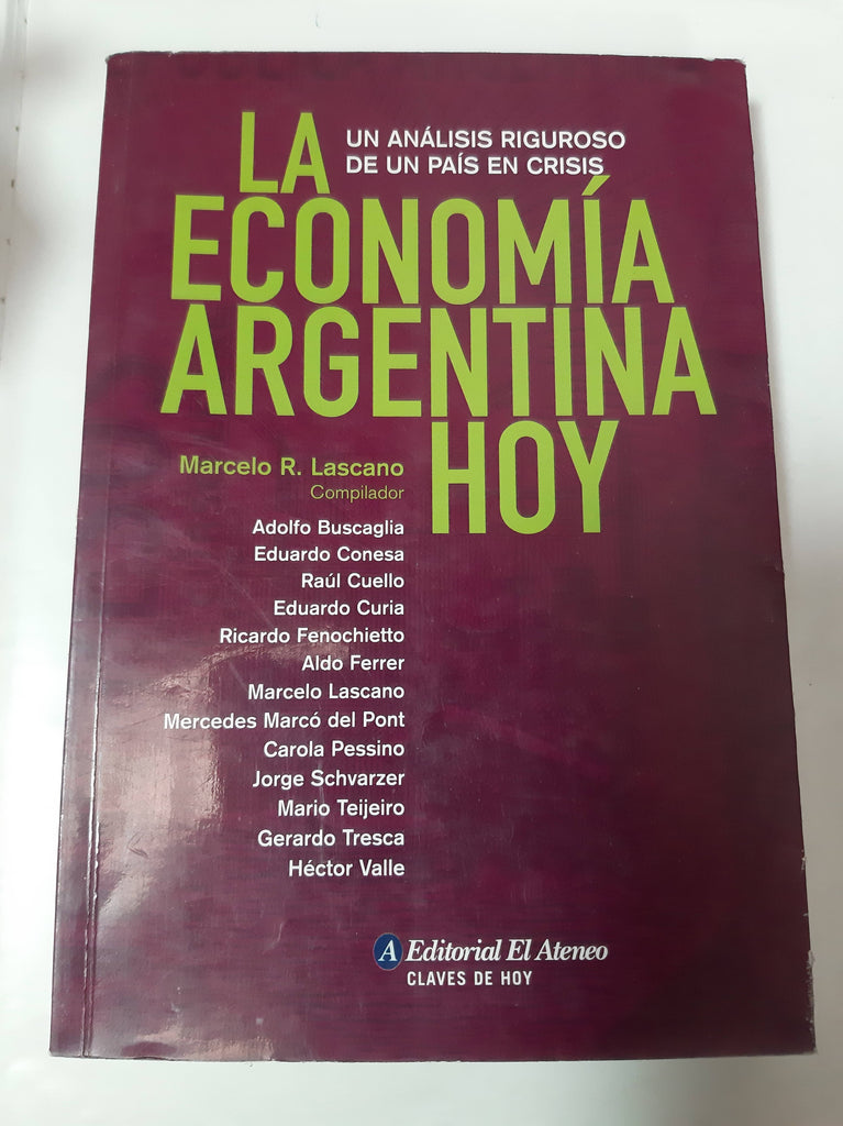 La Economía Argentina Hoy