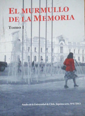 El murmullo de la memoria. Tomo I