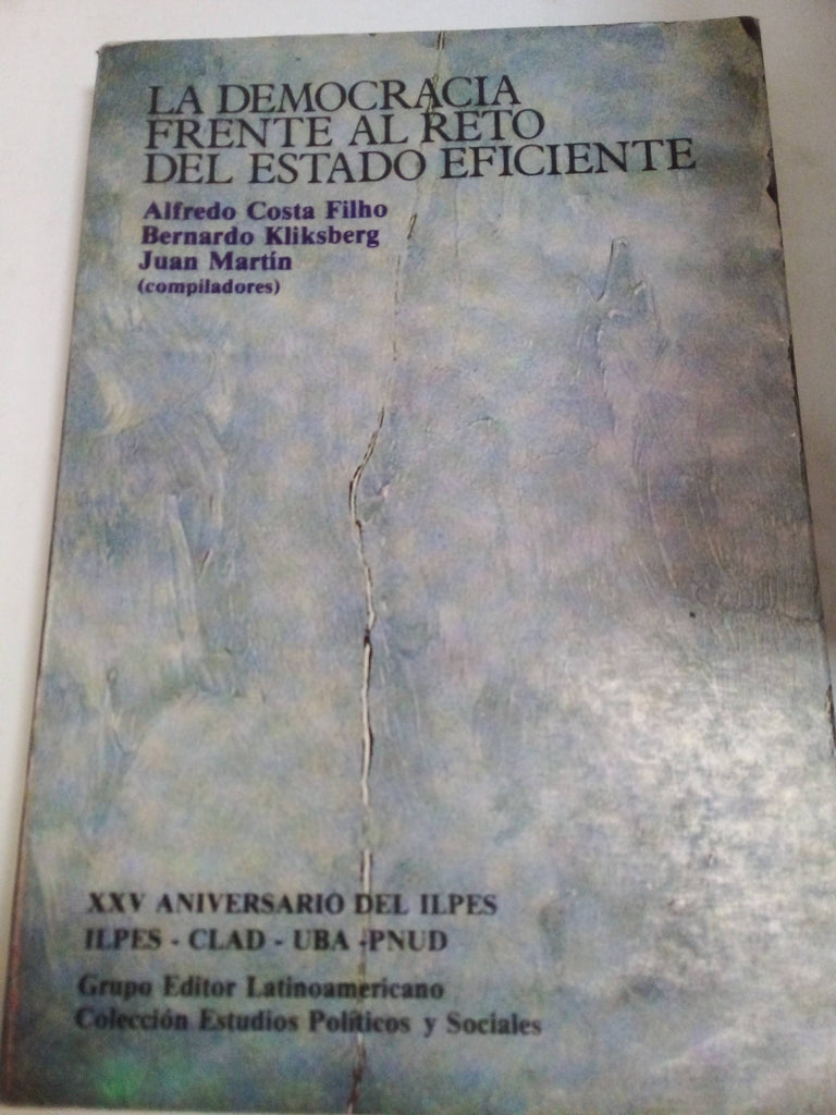 La Democracia Frente Al Reto Del Estado Eficiente