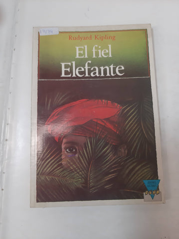 El Fiel Elefante