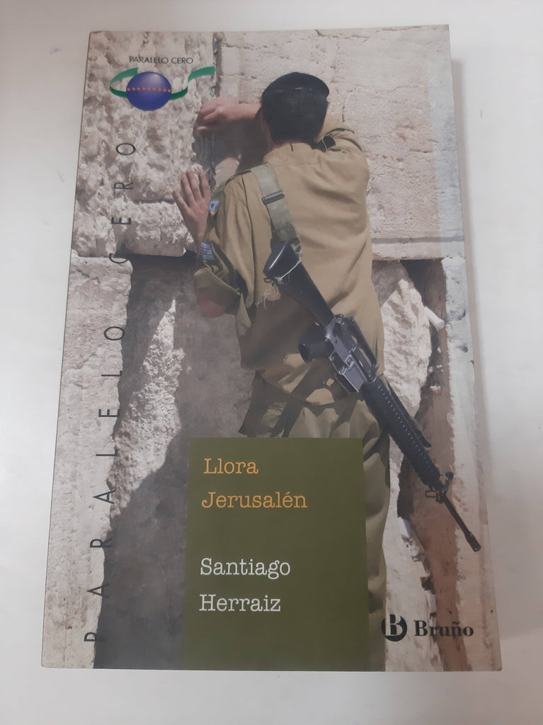 Llora Jerusalén