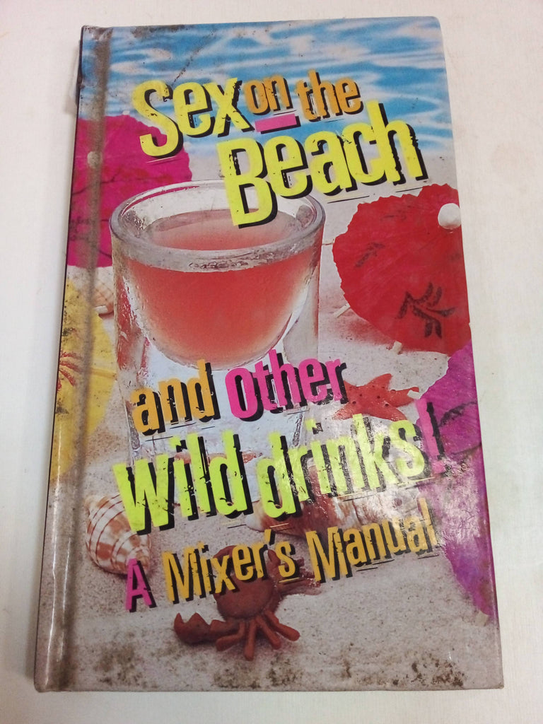 Sex On The Beach and other wild drinks