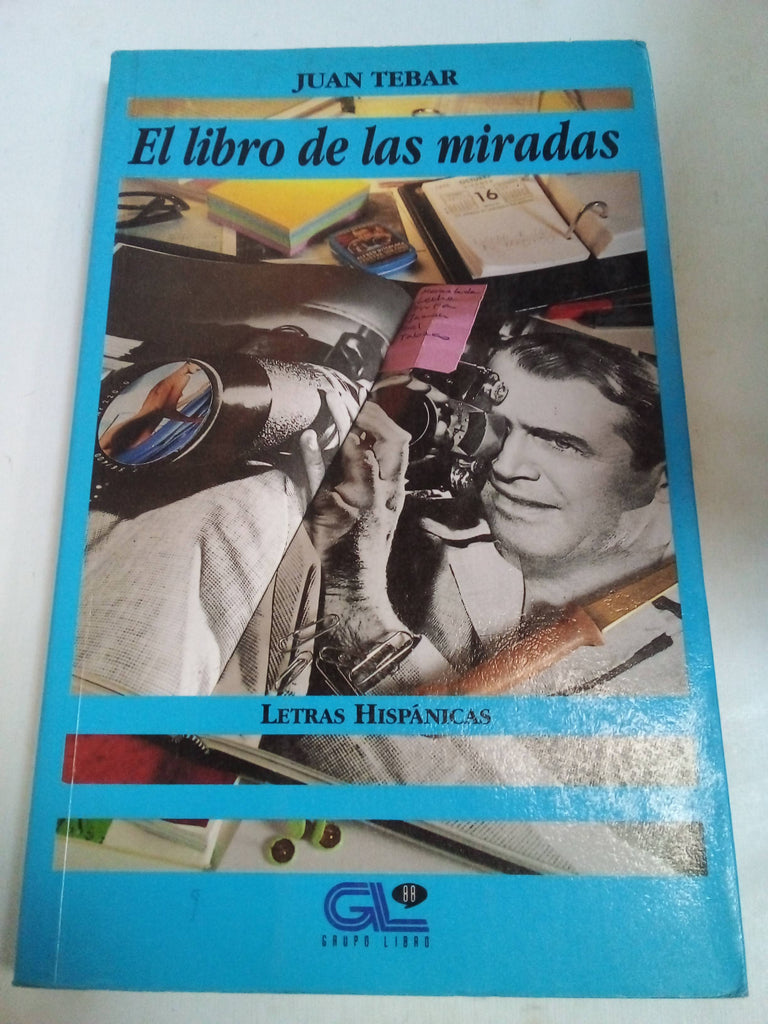 El Libro De Las Miradas