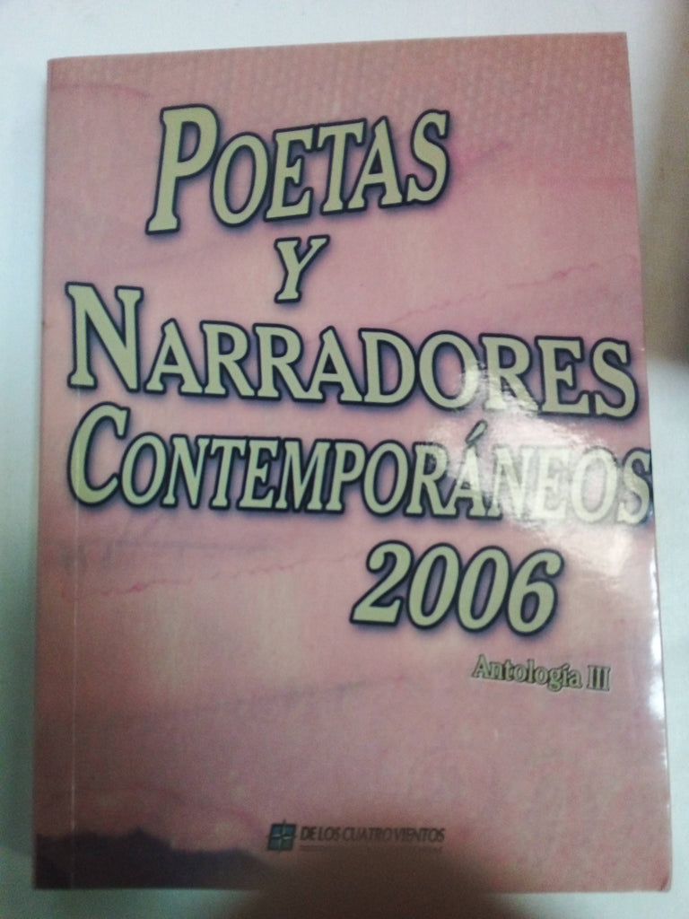 Poetas Y Narradores Contemporáneos 2006