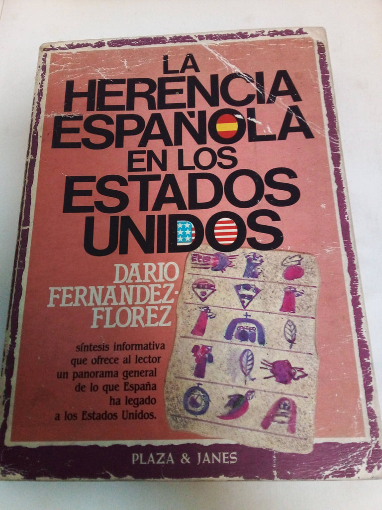 La Herencia Española En Los Estados Unidos