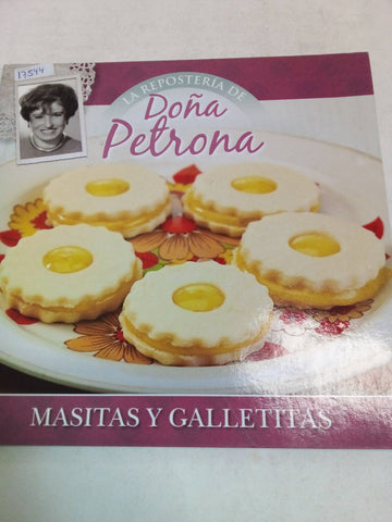 La Repostería De Doña Petrona- Masitas Y Galletitas