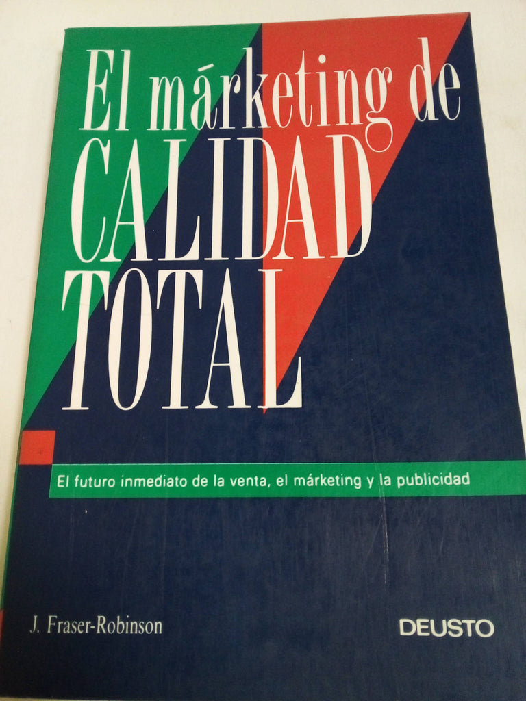 El Márketing De Calidad Total