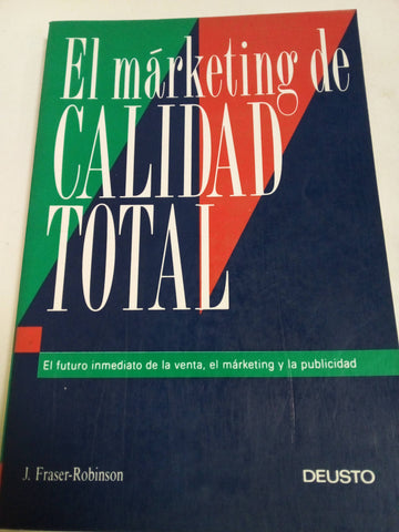 El Márketing De Calidad Total