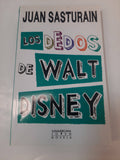 Los dedos de Walt Disney (Spanish Edition)