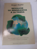 Devolver La Abundancia A La Tierra