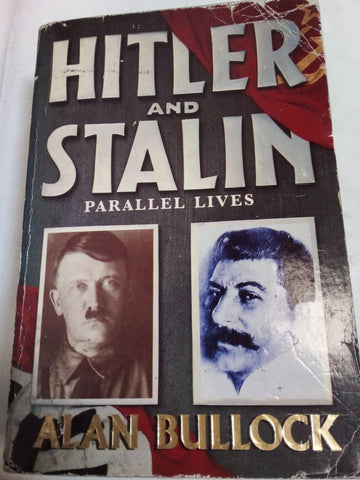 Hitler And Stalin Parallel Lives