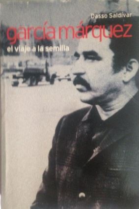 Garcia Marquez El Viaje a La Semilla