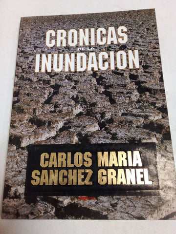 Crónicas De La Inundación