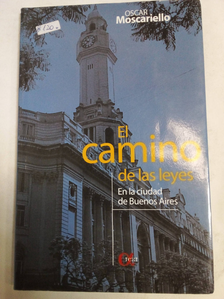 El Camino De Las Leyes