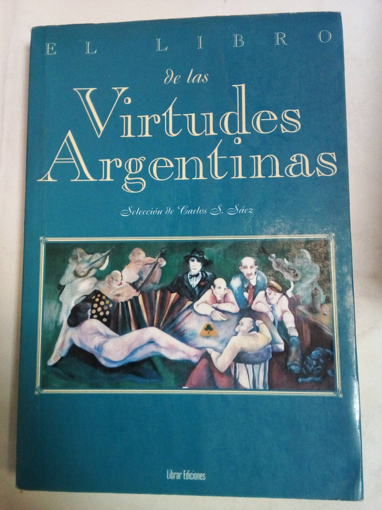 El Libro De Las Virtudes Argentinas