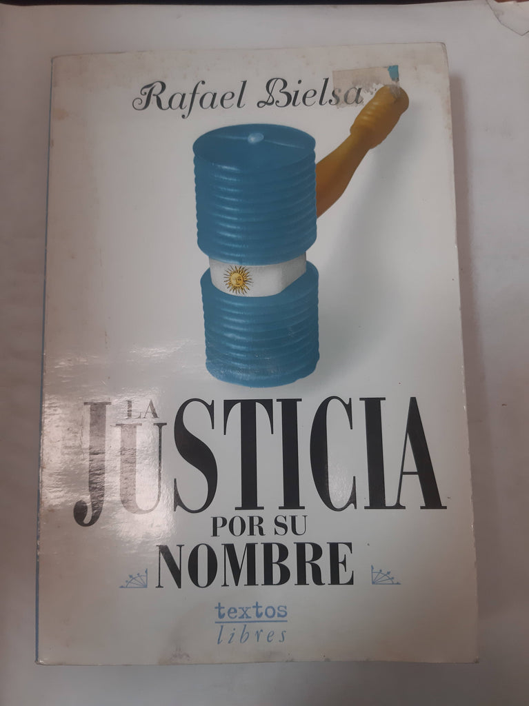 La Justicia Por Su Nombre