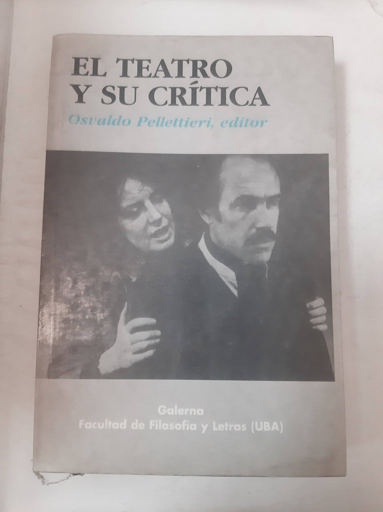 El Teatro Y Su Crítica