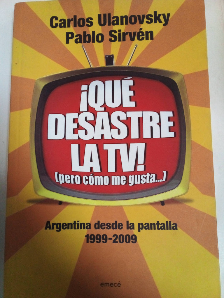 ¡qué Desastre La Tv!