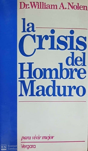 La Crisis del Hombre Maduro