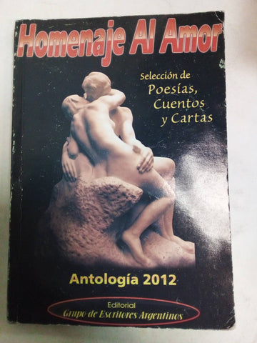 Homenaje Al Amor - Antología 2012