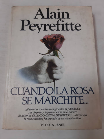 Cuando La Rosa Se Marchite