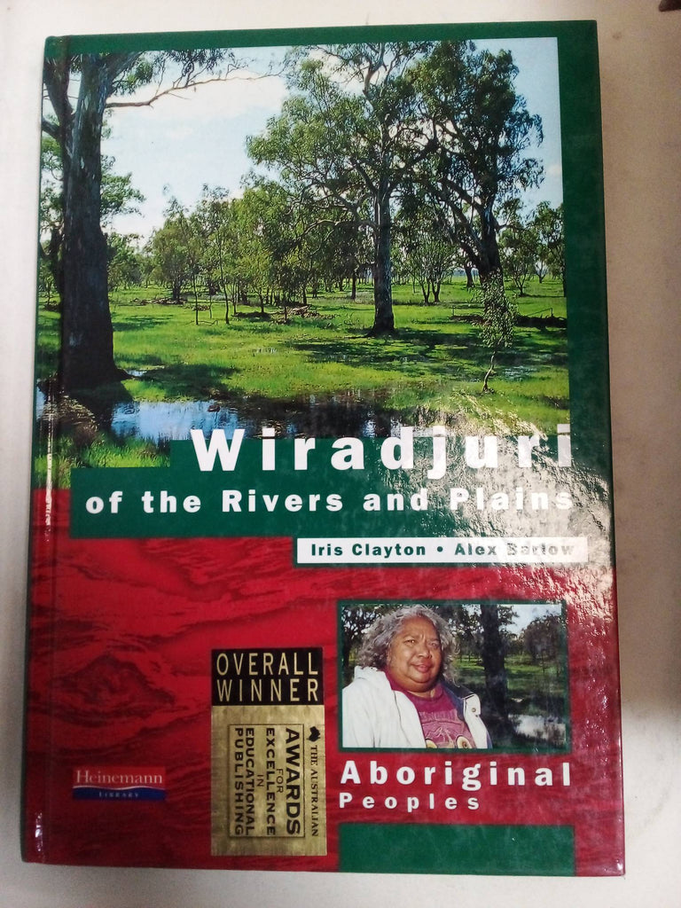 Wiradjuri Of The Rivers And Plains