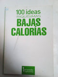 100 Ideas Riquisimas Baja Calorias