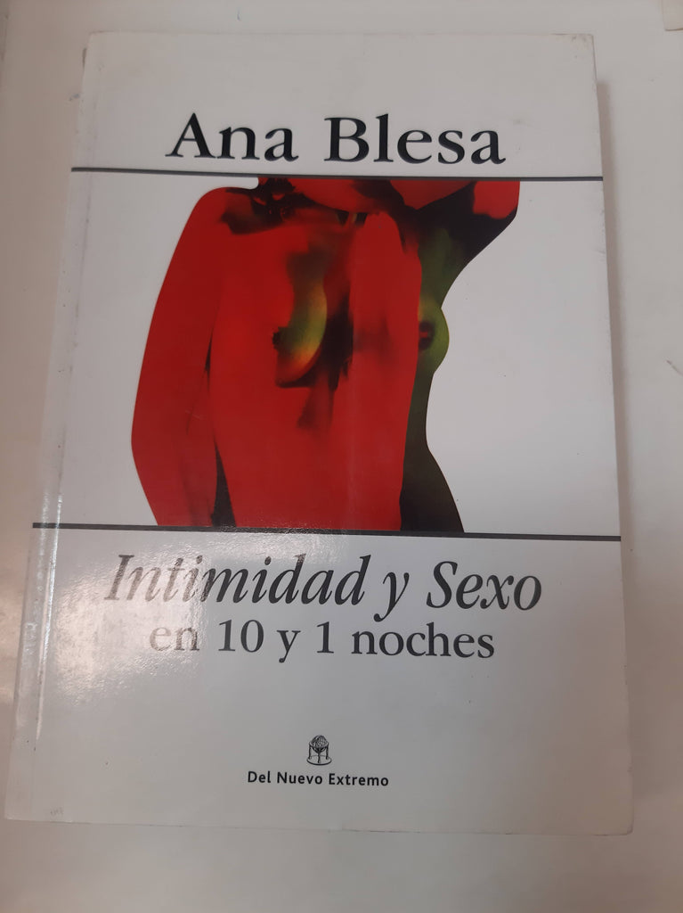 Intimidad Y Sexo En 10 Y 1 Noches