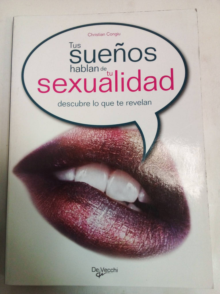 Tus Sueños Hablan De Tu Sexualidad
