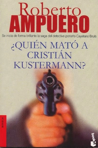 ¿Quién Mató A Cristián Kustermann?