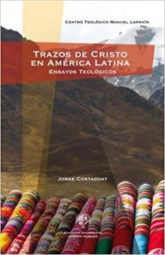 Trazos de Cristo en América Latina