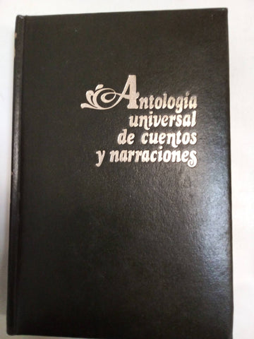 Antología Universal De Cuentos Y Narraciones