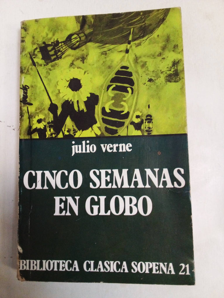 Cinco Semanas En Globo