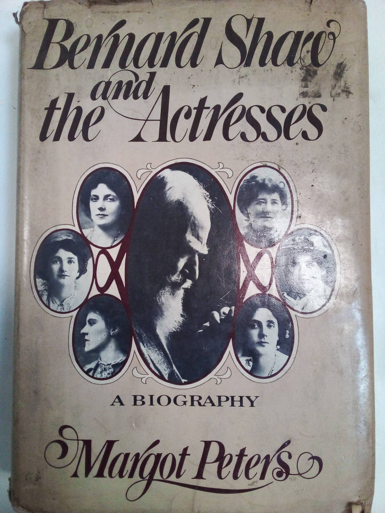 Bernard Shaw And The Actresses